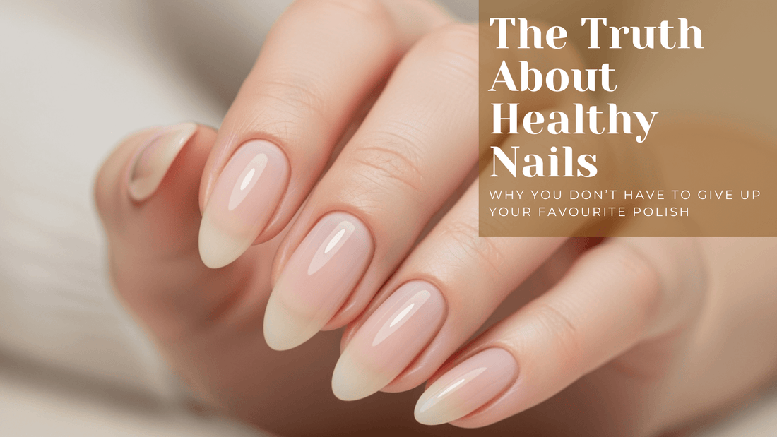 The Truth About Healthy Nails